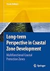 Long-term Perspective in Coastal Zone Development Multifunctional Coastal Protection Zones