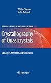 Crystallography of Quasicrystals: Concepts, Methods and Structures: 126 (Springer Series in Materials Science, 126)