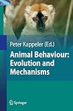 Animal Behaviour Evolution And Mechanisms