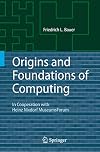 Origins and Foundations of Computing In Cooperation with Heinz Nixdorf MuseumsForum