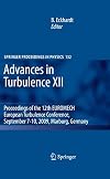 Advances in Turbulence XII Proceedings of the 12th EUROMECH European Turbulence Conference, September 7-10, 2009, Marburg, Germany
