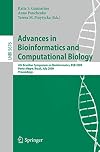 Advances in Bioinformatics and Computational Biology 4th Brazilian Symposium on Bioinformatics, BSB 2009, Porto Alegre, Brazil, July 29-31, 2009, Proceedings