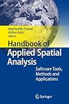 Handbook of Applied Spatial Analysis Software Tools, Methods and Applications