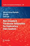 Non-Standard Parameter Adaptation for Exploratory Data Analysis