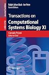 Transactions on Computational Systems Biology XI Computational Models for Cell Processes
