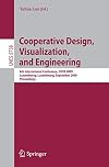 Cooperative Design, Visualization, and Engineering 7th International Conference, CDVE 2010, Calvia, Mallorca, Spain, September 19-22, 2010, Proceedings
