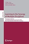 Learning in the Synergy of Multiple Disciplines 4th European Conference on Technology Enhanced Learning, EC-TEL 2009 Nice, France, September 29--October 2, 2009 Proceedings