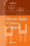 Phenolic resins a century of progress