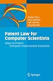 Patent Law For Computer Scientists Steps To Protect Computerimplemented Inventions