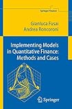 Implementing Models In Quantitative Finance Methods And Cases