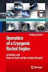 Operation of a Cryogenic Rocket Engine: An Outline with Down-to-Earth and Up-to-Space Remarks (Springer Aerospace Technology)