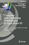 Computer and Computing Technologies in Agriculture III Third IFIP TC 12 International Conference, CCTA 2009, Beijing, China, October 14-17, 2009, Revised Selected Papers