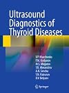 Ultrasound Diagnostics of Thyroid Diseases