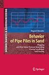 Behavior pf pipe piles in sand plugging and pore-water pressure generation during installation and loading