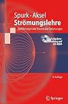Strömungslehre Einführung in die Theorie der Strömungen