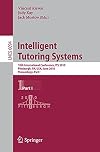 Intelligent Tutoring Systems 10th International Conference, ITS 2010, Pittsburgh, PA, USA, June 14-18, 2010, Proceedings, Part I