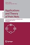 Applications and Theory of Petri Nets 31st International Conference, PETRI NETS 2010, Braga, Portugal, June 21-25, 2010, Proceedings