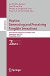 Haptics: Generating and Perceiving Tangible Sensations, Part II 7th International Conference, EuroHaptics 2010, Amsterdam, July 8-10, 2010. Proceedings
