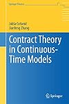 Contract Theory in Continuous-Time Models (Springer Finance)