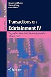 Transactions on Edutainment IV