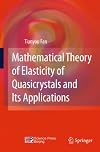 Mathematical Theory of Elasticity of Quasicrystals and Its Applications
