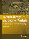 Location Theory and Decision Analysis Analytics of Spatial Information Technology