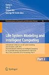 Life System Modeling and Intelligent Computing International Conference on Life System Modeling and Simulation, LSMS 2010, and International Conference on Intelligent Computing for Sustainable Energy and Environment, ICSEE 2010, Wuxi, China, September 17-20, 2010, Proceedings, Part II