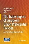 The Trade Impact of European Union Preferential Policies: An Analysis Through Gravity Models