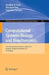 Computational Systems-Biology and Bioinformatics First International Conference, CSBio 2010, Bangkok, Thailand, November 3-5, 2010, Proceedings