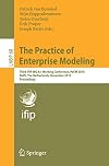 The Practice of Enterprise Modeling Third IFIP WG 8.1 Working Conference, PoEM 2010, Delft, The Netherlands, Novermber 9-10, 2010, Proceedings