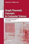 Graph-Theoretic Concepts in Computer Science 36th International Workshop, WG 2010, Zarós, Crete, Greece, June 28-30, 2010, Revised Papers