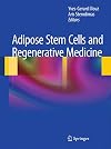 Adipose Stem Cells and Regenerative Medicine