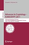 Advances in Cryptology -- EUROCRYPT 2011: 30th Annual International Conference on the Theory and Applications of Cryptographic Techniques, Tallinn, ... Computer Science / Security and Cryptology)