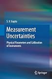 Measurement Uncertainties Physical Parameters And Calibration Of Instruments