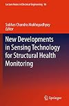 New developments in sensing technology for structural health monitoring