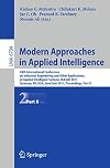 Modern Approaches in Applied Intelligence: 24th International Conference on Industrial Engineering and Other Applications of Applied Intelligent ... / Lecture Notes in Artificial Intelligence)