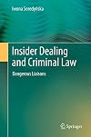 Insider Dealing and Criminal Law: Dangerous Liaisons