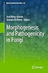 Morphogenesis and Pathogenicity in Fungi