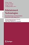 Edutainment Technologies. Educational Games and Virtual Reality/Augmented Reality Applications: 6th International Conference on E-learning and Games, ... (Lecture Notes in Computer Science, 6872)