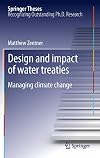 Design and impact of water treaties: Managing climate change (Springer Theses)