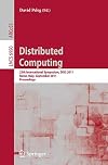 Distributed computing : 25th international symposium, DISC 2011, Rome, Italy, September 20-22, 2011. proceedings