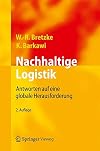 Nachhaltige Logistik Antworten auf eine globale Herausforderung