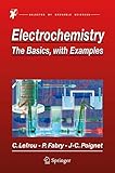 Electrochemistry The Basics With Examples