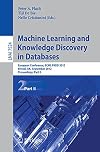 Machine learning and knowledge discovery in databases European Conference, ECML PKDD 2012, Bristol, UK, September 24-28, 2012, Proceedings. Part I