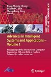 Advances in intelligent systems and applications. proceedings of the International Computer Symposium ICS 2012, held at Hualien, Taiwan, December 12-14, 2012 / Vol. 1