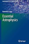 Essential Astrophysics (Undergraduate Lecture Notes in Physics)