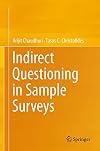 Indirect Questioning in Sample Surveys