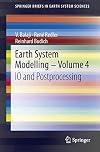 Earth system modelling IO and postprocessing / Volume 4