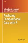 Analyzing Compositional Data with R (Use R!)