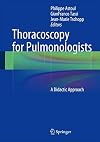 Thoracoscopy for Pulmonologists: A Didactic Approach